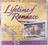 Various - Lifetime of Romance: Be My Love (CD) (2)