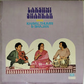 Lakshmi Shankar - Lakshmi Shankar Sings Khayal, Thumri & Bhajan (Vinyl)