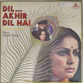 Khayyam - Dil... Akhir Dil Hai (Vinyl)