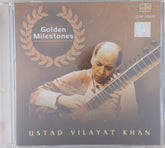 Ustad Vilayat Khan - Golden Milestones (CD)