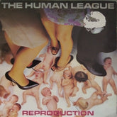 The Human League - Reproduction (Vinyl)