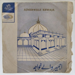 Mami Bhachu - Ajmerwale Khwaja (45-RPM)