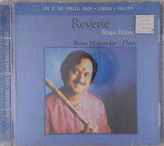 Ronu Majumdar - Reverie Raga Bhim (CD)