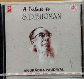 Anuradha Paudwal - A Tribute to S.D. Burman (CD)