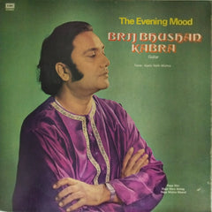 Brij Bhushan Kabra - The Evening Mood (Vinyl)