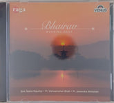 Smt. Malini Rajurkar, Pt. Vishwamohan Bhatt, Pt. Jeetendra Abhisheki - Bhairav Morning Raga (CD)