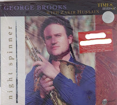 George Brooks, Zakir Hussain - Night Spinner (CD)