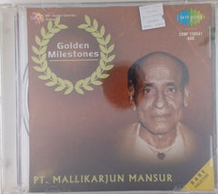 Pt. Mallikarjun Mansur - Golden Milestones (CD)