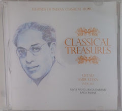 Ustad Amir Khan - Classical Treasures (CD)
