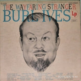 Burl Ives - The Wayfaring Stranger (Vinyl)