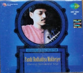Pandit Budhaditya Mukherjee - Classical Instrumental Sitar (CD)
