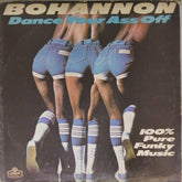Hamilton Bohannon - Dance Your Ass Off (Vinyl)
