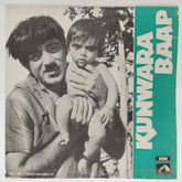 Rajesh Roshan - Kunwara Baap (45-RPM)