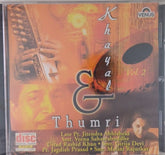 Jitendra Abhisheki, Veena Sahasrabuddhe, Rashid Khan, Girija Devi, Jagdish Prasad, Malini Rajurkar - Khayal & Thumri Vol. 2 (CD)