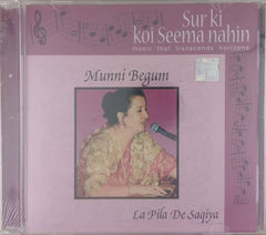 Munni Begum - La Pila De Saqiya (CD)
