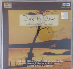 Aloke Nath Dey - Dusk to Dawn (CD)