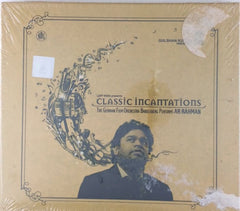 AR Rahman - Classic Incantations (CD)