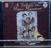 Anuradha Paudwal, Sonu Nigam - A Tribute to Music Maestros (CD)