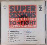 Various - Super Sessions Volume 2: Top Artists Unite to Fight Leukemia, Cancer & AIDS (CD)