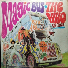 The Who - Magic Bus On Tour (Vinyl)