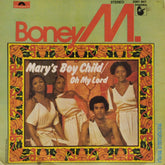 Boney M. - Mary's Boy Child/Oh My Lord (45-RPM)