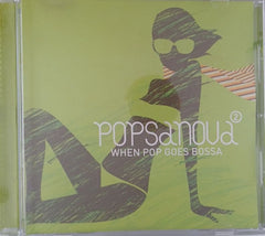Marcela Mangabeira, Liz Menezes, Cris Delanno, Flavio Mendes, Tahta Menezes, Billynho Blanco - Popsanova: When Pop Goes Bossa 2 (CD)
