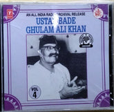 Ustad Bade Ghulam Ali Khan - An All India Radio Archival Release Vol. 4 (CD)
