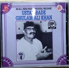 Ustad Bade Ghulam Ali Khan - An All India Radio Archival Release Vol. 4 (CD)