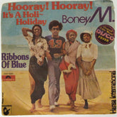 Boney M. - Hooray! Hooray! It's A Holi-Holiday (45-RPM)