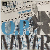 O.P. Nayyar - Classical Songs From The Films (45-RPM)