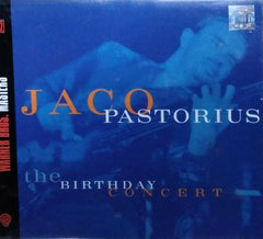 Jaco Pastorius - The Birthday Concert (CD)