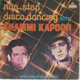 Various - Non-Stop Disco Dancing with Shammi Kapoor (Vinyl)