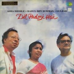 Asha Bhosle, Rahul Dev Burman, Gulzar - Dil Padosi Hai (Vinyl)
