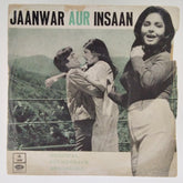 Kalyanji Anandji - Jaanwar Aur Insaan (45-RPM)