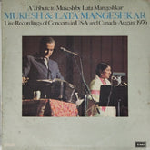 Lata Mangeshkar, Mukesh - A Tribute to Mukesh by Lata Mangeshkar: Live Recordings of Concerts in USA and Canada - August 1976 (Vinyl)