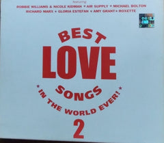 Various - Best Love Songs In The World Ever! 2 (CD)