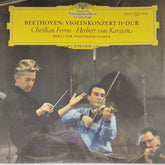 Christian Ferras, Herbert von Karajan, Berliner Philharmoniker - Beethoven: Violinkonzert D-Dur (Vinyl)