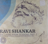 Ravi Shankar - The Living Room Sessions Part 2 (CD)