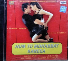 Anu Malik - Hum To Mohabbat Karega (CD)