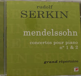 Rudolf Serkin - Mendelssohn: Concertos pour piano n° 1 & 2 (CD)