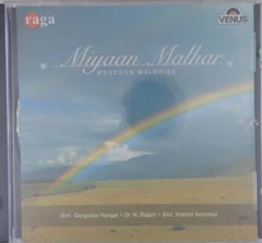 Smt. Gangubai Hangal, Dr. N. Rajam, Smt. Kishori Amonkar - Miyaan Malhar (CD)