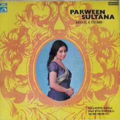 Parween Sultana - Khayal & Thumri (Vinyl)