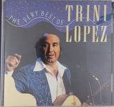 Trini Lopez - The Very Best of Trini Lopez (CD)