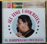Pt. Hariprasad Chourasia - All Time Favourites (CD)