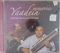 Ustad Shujaat Khan - Yaadein Memories (CD)