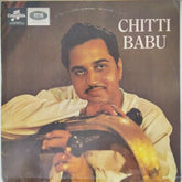 Chitti Babu - Chitti Babu (Vinyl)