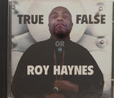 Roy Haynes - True Or False (CD)