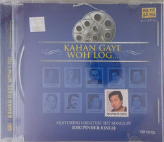 Bhupinder Singh - Kahan Gaye Woh Log (CD)