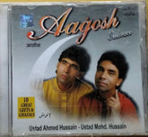 Ustad Ahmed Hussain, Ustad Mohd. Hussain - Aagosh (CD)