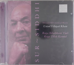 Ustad Vilayat Khan - Sur Siddhi (CD)